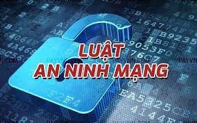 Ý nghĩa, tác dụng của Luật An ninh mạng-Tuyên truyền pháp luật